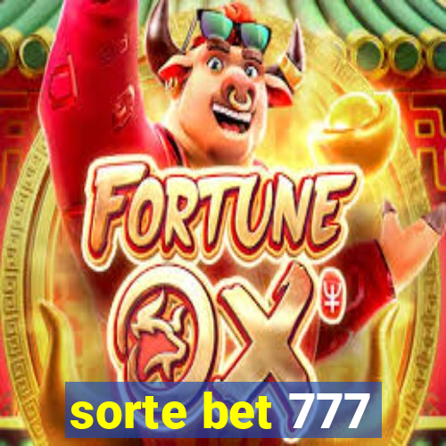 sorte bet 777